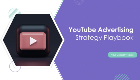 Youtube Advertising Strategy Playbook Ppt PowerPoint Presentation Complete Deck With Slides Youtube Advertising Strategy Playbook Ppt PowerPoint Presentation Complete Deck With Slides
