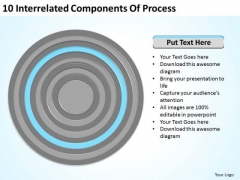 10 Interrelated Components Of Process Ppt Small Business Plan PowerPoint Templates