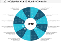 2018 Calendar With 12 Months Circulation Ppt Powerpoint Presentation Infographic Template Elements