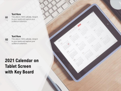 2021 Calendar On Tablet Screen With Key Board Ppt PowerPoint Presentation Infographics Background Images PDF 2021 Calendar On Tablet Screen With Key Board Ppt PowerPoint Presentation Infographics Background Images PDF