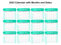 2023 Calendar With Months And Dates Ppt PowerPoint Presentation Gallery Layout Ideas PDF 2023 Calendar With Months And Dates Ppt PowerPoint Presentation Gallery Layout Ideas PDF
