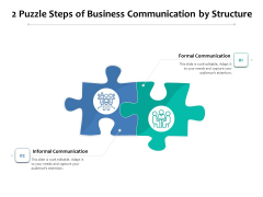 2 Puzzle Steps Of Business Communication By Structure Ppt PowerPoint Presentation Portfolio Mockup PDF 2 Puzzle Steps Of Business Communication By Structure Ppt PowerPoint Presentation Portfolio Mockup PDF