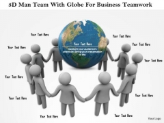 3d Man Team With Globe For Business Teamwork 3d Man Team With Globe For Business Teamwork