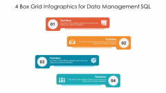 4 Box Grid Infographics For Data Management SQL Ppt Summary Influencers PDF