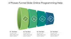 4 Phases Funnel Slide Online Programming Help Ppt PowerPoint Presentation File Summary PDF