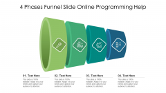 4 Phases Funnel Slide Online Programming Help Ppt PowerPoint Presentation File Summary PDF 4 Phases Funnel Slide Online Programming Help Ppt PowerPoint Presentation File Summary PDF