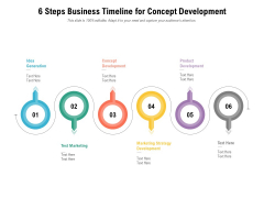 6 Steps Business Timeline For Concept Development Ppt PowerPoint Presentation File Format Ideas PDF 6 Steps Business Timeline For Concept Development Ppt PowerPoint Presentation File Format Ideas PDF