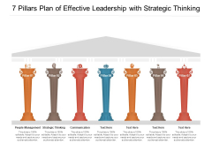 7 Pillars Plan Of Effective Leadership With Strategic Thinking Ppt PowerPoint Presentation Infographics Summary PDF 7 Pillars Plan Of Effective Leadership With Strategic Thinking Ppt PowerPoint Presentation Infographics Summary PDF
