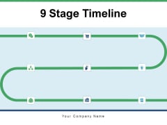 9 Stage Timeline Project Corporate Ppt PowerPoint Presentation Complete Deck 9 Stage Timeline Project Corporate Ppt PowerPoint Presentation Complete Deck