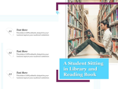 A Student Sitting In Library And Reading Book Ppt PowerPoint Presentation Layouts Designs Download PDF A Student Sitting In Library And Reading Book Ppt PowerPoint Presentation Layouts Designs Download PDF