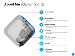 About Me Achievements Ppt PowerPoint Presentation Infographics Visuals About Me Achievements Ppt PowerPoint Presentation Infographics Visuals