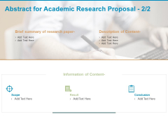 Abstract For Academic Research Proposal Content Ppt PowerPoint Presentation Show Guide