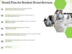 Academic Study Proposal Detail Plan For Student Event Services Ppt Professional Diagrams PDF