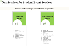 Academic Study Proposal Our Services For Student Event Services Ppt File Structure PDF Academic Study Proposal Our Services For Student Event Services Ppt File Structure PDF