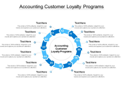 Accounting Customer Loyalty Programs Ppt PowerPoint Presentation Infographics Master Slide Cpb Accounting Customer Loyalty Programs Ppt PowerPoint Presentation Infographics Master Slide Cpb