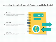 Accounting Record Book Icon With Two Arrows And Dollar Symbol Ppt PowerPoint Presentation Model Clipart PDF Accounting Record Book Icon With Two Arrows And Dollar Symbol Ppt PowerPoint Presentation Model Clipart PDF