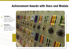 Achievement Awards With Stars And Medals Ppt PowerPoint Presentation Professional Example PDF
