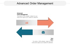 Advanced Order Management Ppt PowerPoint Presentation Professional Themes Cpb Advanced Order Management Ppt PowerPoint Presentation Professional Themes Cpb