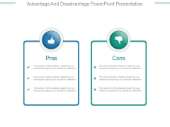 Advantage And Disadvantage Powerpoint Presentation