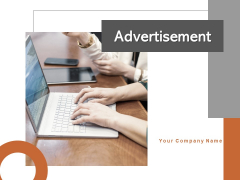 Advertisement Communication Target Market Ppt PowerPoint Presentation Complete Deck Advertisement Communication Target Market Ppt PowerPoint Presentation Complete Deck
