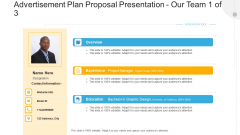 Advertisement Plan Proposal Presentation Our Team Project Ppt Portfolio Portrait PDF Advertisement Plan Proposal Presentation Our Team Project Ppt Portfolio Portrait PDF