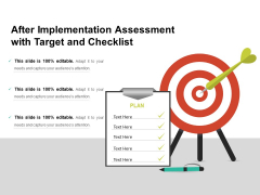 After Implementation Assessment With Target And Checklist Ppt PowerPoint Presentation File Slides PDF After Implementation Assessment With Target And Checklist Ppt PowerPoint Presentation File Slides PDF
