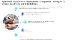 Agenda For Application Of Procurement Management Techniques To Enhance Lead Time And Order Fill Rate Mockup PDF
