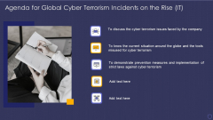 Agenda For Global Cyber Terrorism Incidents On The Rise IT Download PDF Agenda For Global Cyber Terrorism Incidents On The Rise IT Download PDF