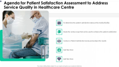 Agenda For Patient Satisfaction Assessment To Address Service Quality In Healthcare Centre Brochure PDF