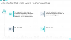 Agenda For Real Estate Assets Financing Analysis Summary PDF Agenda For Real Estate Assets Financing Analysis Summary PDF