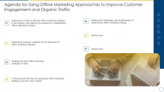 Agenda For Using Offline Marketing Approaches To Improve Customer Engagement And Organic Traffic Clipart PDF Agenda For Using Offline Marketing Approaches To Improve Customer Engagement And Organic Traffic Clipart PDF