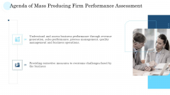 Agenda Of Mass Producing Firm Performance Assessment Icons PDF
