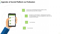 Agenda Of Social Platform As Profession Ppt Inspiration Examples PDF