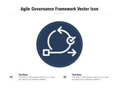 Agile Governance Framework Vector Icon Ppt PowerPoint Presentation File Brochure PDF Agile Governance Framework Vector Icon Ppt PowerPoint Presentation File Brochure PDF