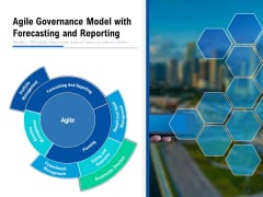Agile Governance Model With Forecasting And Reporting Ppt PowerPoint Presentation Infographics Aids PDF Agile Governance Model With Forecasting And Reporting Ppt PowerPoint Presentation Infographics Aids PDF