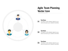 Agile Team Planning Vector Icon Ppt PowerPoint Presentation Inspiration Portrait PDF