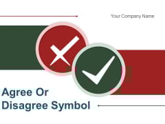 Agree Or Disagree Symbol Employee Weighing Scale Ppt PowerPoint Presentation Complete Deck Agree Or Disagree Symbol Employee Weighing Scale Ppt PowerPoint Presentation Complete Deck
