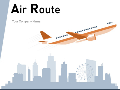 Air Route Aircraft Flight World Map Ppt PowerPoint Presentation Complete Deck Air Route Aircraft Flight World Map Ppt PowerPoint Presentation Complete Deck