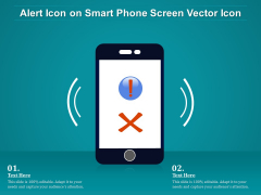 Alert Icon On Smart Phone Screen Vector Icon Ppt PowerPoint Presentation Summary Themes PDF Alert Icon On Smart Phone Screen Vector Icon Ppt PowerPoint Presentation Summary Themes PDF