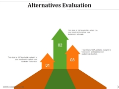 Alternatives Evaluation Ppt PowerPoint Presentation Infographics Tips Alternatives Evaluation Ppt PowerPoint Presentation Infographics Tips