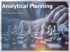 Analytical Planning Process Business Ppt PowerPoint Presentation Complete Deck Analytical Planning Process Business Ppt PowerPoint Presentation Complete Deck