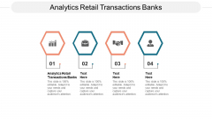 Analytics Retail Transactions Banks Ppt PowerPoint Presentation Portfolio Outfit Cpb