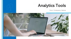 Analytics Tools Efficiency Finance Ppt PowerPoint Presentation Complete Deck With Slides Analytics Tools Efficiency Finance Ppt PowerPoint Presentation Complete Deck With Slides