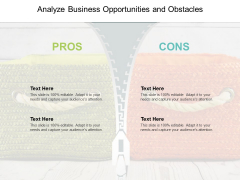 Analyze Business Opportunities And Obstacles Ppt PowerPoint Presentation Model Samples Analyze Business Opportunities And Obstacles Ppt PowerPoint Presentation Model Samples