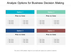 Analyze Options For Business Decision Making Ppt PowerPoint Presentation Model Slides Analyze Options For Business Decision Making Ppt PowerPoint Presentation Model Slides
