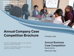 Annual Company Case Competition Brochure Ppt PowerPoint Presentation Gallery Structure PDF Annual Company Case Competition Brochure Ppt PowerPoint Presentation Gallery Structure PDF
