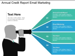 Annual Credit Report Email Marketing Ppt PowerPoint Presentation Layouts Themes