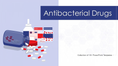 Antibacterial Drugs Ppt PowerPoint Presentation Complete Deck With Slides