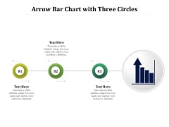 Arrow Bar Chart With Three Circles Ppt PowerPoint Presentation File Maker PDF Arrow Bar Chart With Three Circles Ppt PowerPoint Presentation File Maker PDF