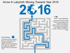 Arrow In Labyrinth Moving Towards Year 2016 Powerpoint Templates